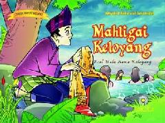 Mahligai Keloyang, Asal Mula Nama Kelayang